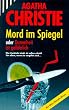 Mord im Spiegel oder Dummheit ist gef�hrlich