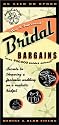 Bridal Bargains: Secrets to Throwing a Fantastic Wedding on a Realistic Budget (Bridal Bargains)