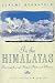 In the Himalayas: Journeys through Nepal, Tibet, and Bhutan