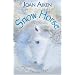 Snow Horse and Other Stories: Year 6 (White Wolves)