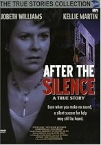 After the Silence (True Stories Collection TV Movie)