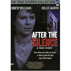 After the Silence (True Stories Collection TV Movie)