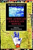 The Cambridge Companion to the African American Novel (Cambridge Companions to Literature)