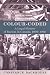 Colour-Coded: A Legal History of Racism in Canada, 1900-1950 (Osgoode Society for Canadian Legal History)