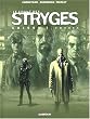 Le Chant des Stryges, saison 1, tome 1 : Ombres
