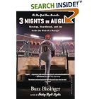 Three Nights in August: Strategy, Heartbreak, and Joy Inside the Mind of a Manager by Buzz Bissinger