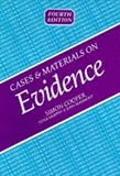 Cases and Materials on Evidence (Cases & Materials)