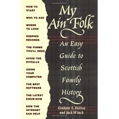 My Ain Folk: An Easy Guide to Scottish Family History