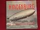 Hindenburg: an Illustrated History: An Illustrated History