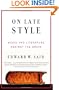 On Late Style: Music and Literature Against the Grain