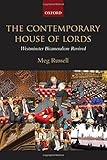 The contemporary House of Lords : Westminster bicameralism revived