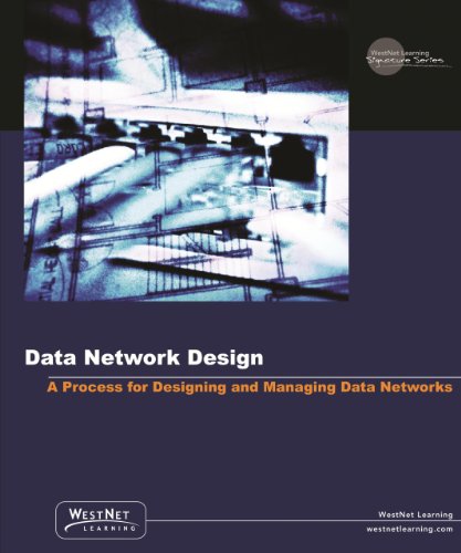 network design a process for designing and managing data networks release 80