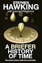 A Briefer History of Time