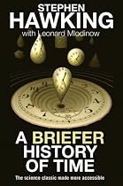 A Briefer History of Time
