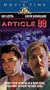Article 99 [VHS]