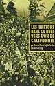 Les Bretons dans la ruée vers l'or de Californie