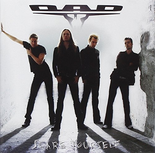 D-A-D - Scare Yourself (Remastered) - Zortam Music