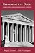 Reforming the Court: Term Limits for Supreme Court Justices
