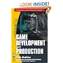 Game Development and Production (Wordware Game Developer's Library)