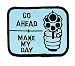 Go Ahead, Make My Day Logo Embroidered Iron on or Sew on Patch