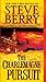 The Charlemagne Pursuit: A Novel (Cotton Malone)