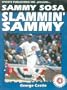 Sammy Sosa Slammin' Sammy