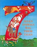 Seven Animals Wag Their Tales