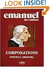 Emanuel Law Outlines: Corporations