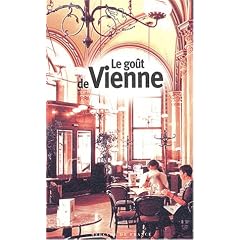 Le Go�t de Vienne