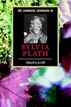The Cambridge Companion to Sylvia Plath (Cambridge Companions to Literature)