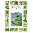 The Nature of Florida's Ocean Life : Including Coral Reefs, Gulf Stream, Sargasso Sea, and Sunken Ships by Cathie Katz