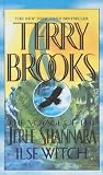 Ilse Witch (The Voyage of the Jerle Shannara, Book 1)
