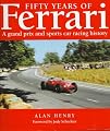 Fifty Years of Ferrari: A Grand Prix and Sports Car Racing History