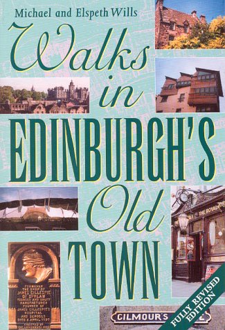 City Travel Guides Discounted  Books : Walks in Edinburgh's Old Town