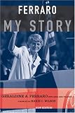 Ferraro: My Story