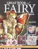 Great Book of Fairy Patterns: The Ultimate Design Sourcebook for Artists and Craftspeople