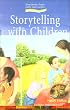 Storytelling with Children