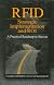 RFID Strategic Implementation and ROI: A Practical Roadmap to Success