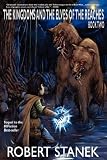 The Kingdoms And The Elves Of The Reaches III (Keeper Martin's Tales)
