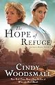 The Hope of Refuge: A Novel (An Ada's House Novel)
