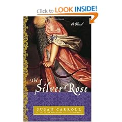 The Silver Rose: A Novel