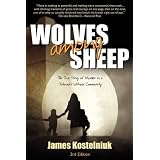 Wolves Among Sheepby James Kostelniuk