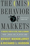 The (Mis) Behavior of Markets: A Fractal View of Risk, Ruin And Reward