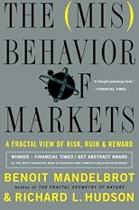 The (Mis) Behavior of Markets: A Fractal View of Risk, Ruin And Reward