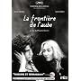 La fronti�re de l'aube