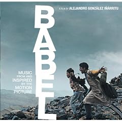 Babel - Music From And Inspired By The Motion Picture