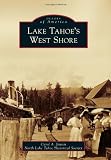 Lake Tahoes West Shore (Images of America) (Images of America (Arcadia Publishing))