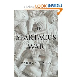 The Spartacus War - Barry Strauss