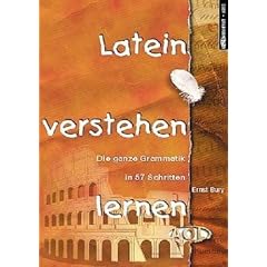 Latein verstehen. Die ganze Grammatik in 57 Schritten. (Lernmaterialien) (AOL Kompakt) (Taschenbuch)