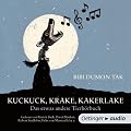 Kuckuck, Krake, Kakerlake